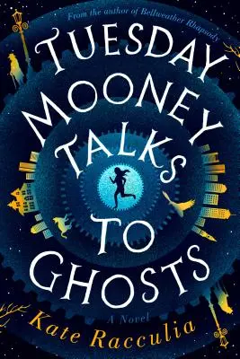 Martedì Mooney parla con i fantasmi - Tuesday Mooney Talks to Ghosts