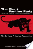 Il Partito delle Pantere Nere: Programmi di servizio al popolo - The Black Panther Party: Service to the People Programs