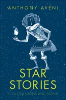 Storie di stelle: Costellazioni e persone - Star Stories: Constellations and People