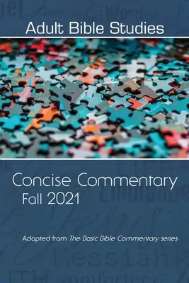 Commentario per lo studio della Bibbia per adulti Autunno 2021 - Adult Bible Study Commentary Fall 2021