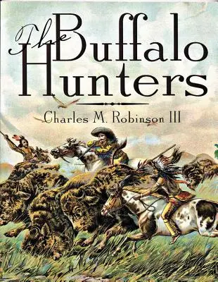 I cacciatori di bufali - The Buffalo Hunters