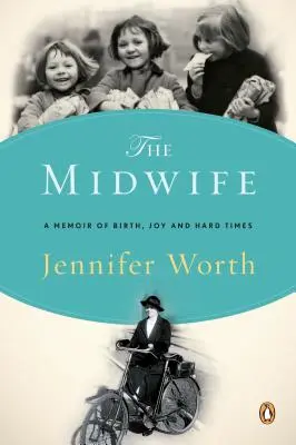 La levatrice: Memorie di nascita, gioia e tempi duri - The Midwife: A Memoir of Birth, Joy, and Hard Times