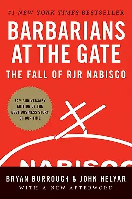 I barbari alle porte: la caduta della RJR Nabisco - Barbarians at the Gate: The Fall of RJR Nabisco
