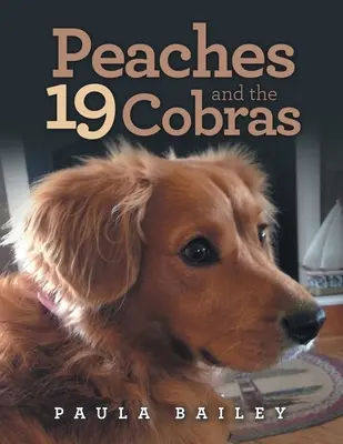 Pesche e i 19 Cobra - Peaches and the 19 Cobras