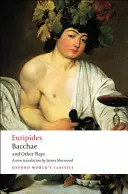 Baccanti e altre opere: Ifigenia tra i Tauri; Baccanti; Ifigenia ad Aulide; Reso - Bacchae and Other Plays: Iphigenia Among the Taurians; Bacchae; Iphigenia at Aulis; Rhesus