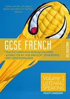 GCSE French by RSL - Volume 1: Ascolto, conversazione - GCSE French by RSL - Volume 1: Listening, Speaking
