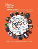 Marketing sui social media: Un approccio strategico - Social Media Marketing: A Strategic Approach