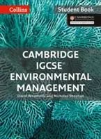 Cambridge Igcse(r) Environmental Management: Libro dello studente - Cambridge Igcse(r) Environmental Management: Student Book