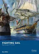 Vela da combattimento: Azioni della flotta 1775-1815 - Fighting Sail: Fleet Actions 1775-1815