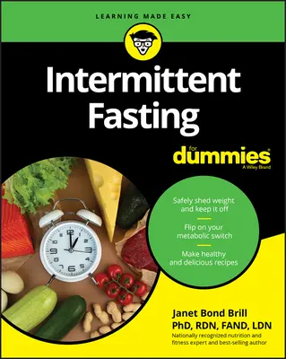 Digiuno intermittente per principianti - Intermittent Fasting for Dummies