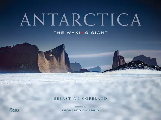 Antartide: Il gigante che si risveglia - Antarctica: The Waking Giant