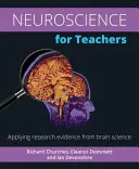 Neuroscienze per gli insegnanti: Applicare le prove di ricerca della scienza del cervello - Neuroscience for Teachers: Applying Research Evidence from Brain Science