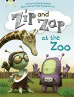Narrativa guidata del Bug Club Anno 1 Giallo C Zip e Zap allo zoo - Bug Club Guided Fiction Year 1 Yellow C Zip and Zap at the Zoo