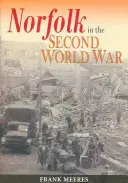 Norfolk nella Seconda guerra mondiale - Norfolk in the Second World War