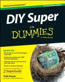 Super fai da te per principianti - DIY Super for Dummies