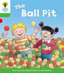 Oxford Reading Tree: Livello 2: Decodificare e sviluppare: Il pozzo delle palline - Oxford Reading Tree: Level 2: Decode and Develop: The Ball Pit