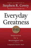 La grandezza quotidiana: Ispirazione per una vita significativa - Everyday Greatness: Inspiration for a Meaningful Life