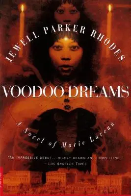 Sogni Voodoo: Un romanzo di Marie Laveau - Voodoo Dreams: A Novel of Marie Laveau