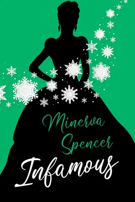 Infamous: un arguto romanzo storico di Reggenza - Infamous: A Witty Historical Regency Romance Book