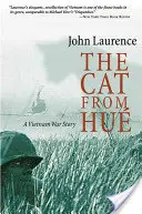 Il gatto di Hue: Una storia di guerra in Vietnam - Cat from Hue: A Vietnam War Story