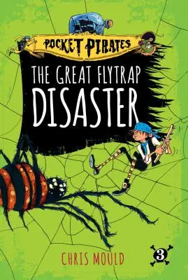 Il grande disastro della trappola per mosche, 3 - The Great Flytrap Disaster, 3
