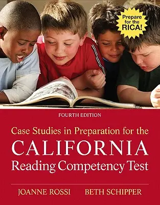 Casi di studio per la preparazione al test di lettura della California - Case Studies in Preparation for the California Reading Competency Test