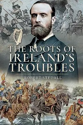 Le radici dei conflitti in Irlanda - The Roots of Ireland's Troubles