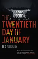 Il ventesimo giorno di gennaio - Il thriller del giorno dell'inaugurazione - Twentieth Day of January - The Inauguration Day thriller