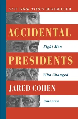 Presidenti accidentali: Otto uomini che hanno cambiato l'America - Accidental Presidents: Eight Men Who Changed America