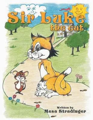 Sir Luke: Il gatto - Sir Luke: The Cat