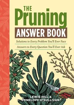 Il libro delle risposte alla potatura - The Pruning Answer Book