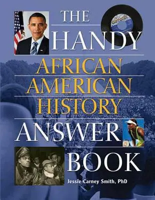 Il manuale di storia afroamericana - The Handy African American History Answer Book