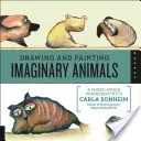 Disegnare e dipingere animali immaginari: Un laboratorio di tecnica mista con Carla Sonheim - Drawing and Painting Imaginary Animals: A Mixed-Media Workshop with Carla Sonheim