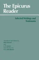 Lettore di Epicuro - Scritti selezionati e testimonianze - Epicurus Reader - Selected Writings and Testimonia