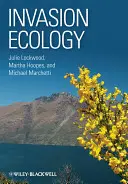 Ecologia delle invasioni 2e - Invasion Ecology 2e