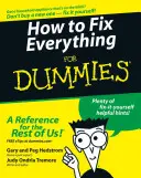 Come aggiustare tutto per principianti - How to Fix Everything for Dummies