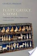 Egitto, Grecia e Roma: Le civiltà del Mediterraneo antico - Egypt, Greece, and Rome: Civilizations of the Ancient Mediterranean