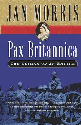 Pax Britannica: Il culmine di un impero - Pax Britannica: The Climax of an Empire