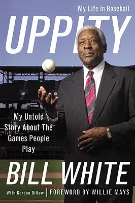 Uppity: La mia storia non raccontata sui giochi della gente - Uppity: My Untold Story About the Games People Play