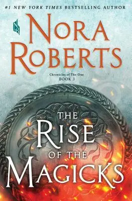 L'ascesa delle magie: Cronache dell'Unico, libro 3 - The Rise of Magicks: Chronicles of the One, Book 3