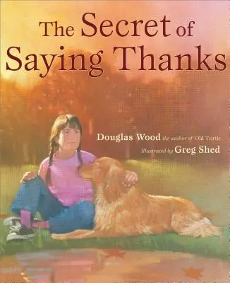 Il segreto di dire grazie - Secret of Saying Thanks