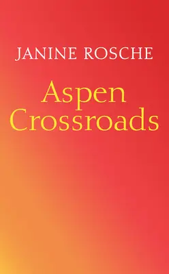 Incrocio di Aspen - Aspen Crossroads