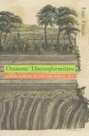 Inconformità ossianiche: La poesia bardica nell'età industriale - Ossianic Unconformities: Bardic Poetry in the Industrial Age