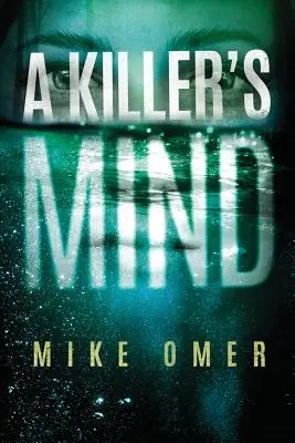 La mente di un assassino - A Killer's Mind