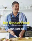Il mio tipo di cibo - Ricette che amo cucinare in casa - My Kind of Food - Recipes I Love to Cook at Home