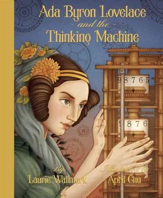 ADA Byron Lovelace e la macchina pensante - ADA Byron Lovelace & the Thinking Machine