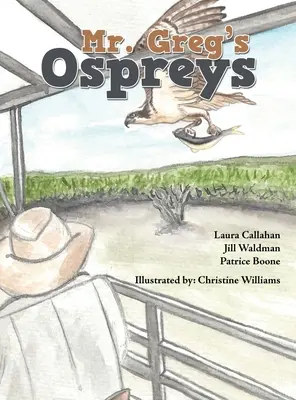 I falchi di Mr. Greg - Mr. Greg's Ospreys