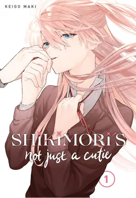 Shikimori non è solo una ragazza Vol 1 - Shikimori's Not Just a Cutie Vol 1