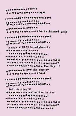 Miss Lonelyhearts e il giorno della locusta - Miss Lonelyhearts & the Day of the Locust