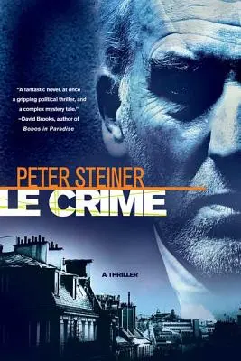 Le Crime: Un thriller - Le Crime: A Thriller